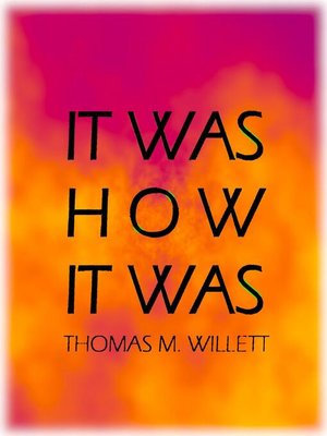 cover image of It Was How It Was
